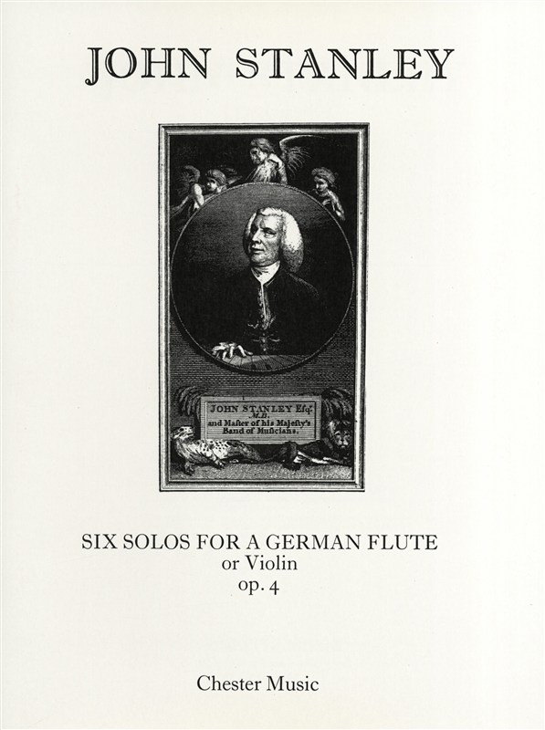 John Stanley: Six Solos Op.4 For Flute Or Violin And Continuo