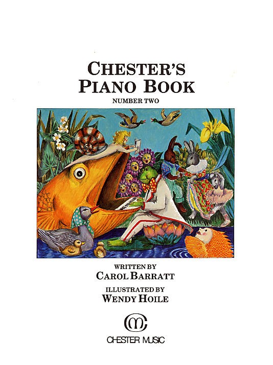 Carol Barratt: Chester's Piano Book Number Two