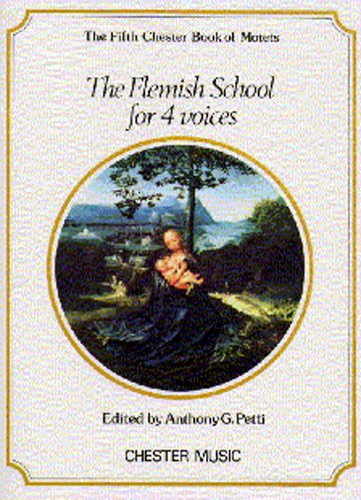 Chester Book Of Motets Vol. 5: The Flemish School For 4 Voices