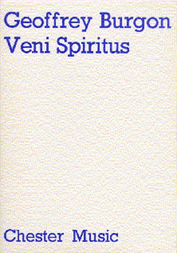 Geoffrey Burgon: Veni Spiritus