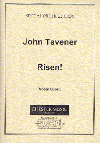 John Tavener: Risen! (Vocal Score)