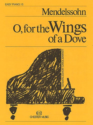 O, for the Wings of a Dove (Easy Piano No.15)