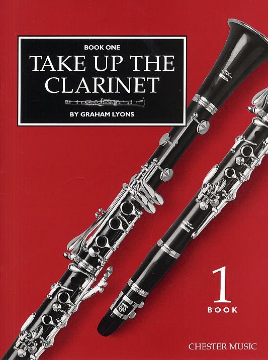 Take Up The Clarinet Book 1