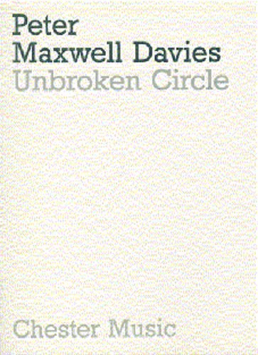 Peter Maxwell Davies: Unbroken Circle (Miniature Score)