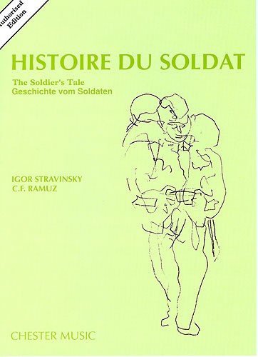 Igor Stravinsky: Histoire Du Soldat (The Soldier's Tale)