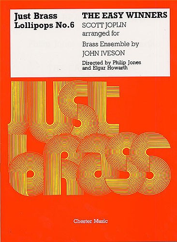 Scott Joplin (Arr. Iveson): The Easy Winners - Just Brass Lollipops No.6