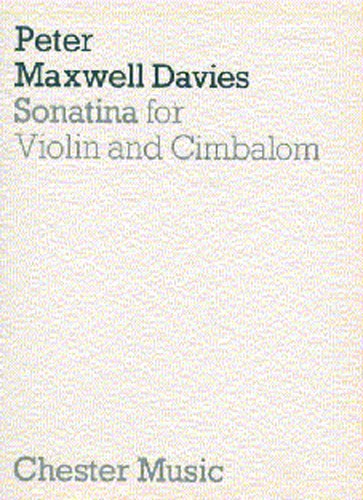 Peter Maxwell Davies: Sonatina For Violin And Cimbalom