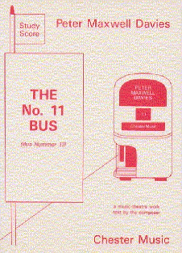 Peter Maxwell Davies: The No. 11 Bus