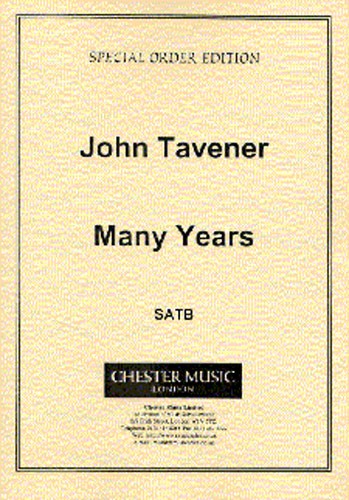 John Tavener: Many Years