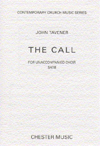 John Tavener: The Call