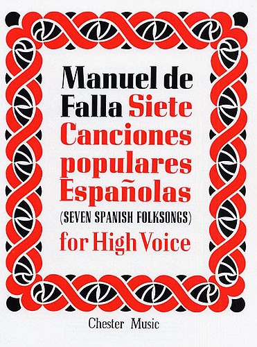 Manuel De Falla: Siete Canciones Populares Espanolas