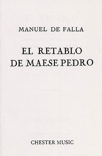 De Falla: El Retablo De Maese Pedro (Spanish Edition)