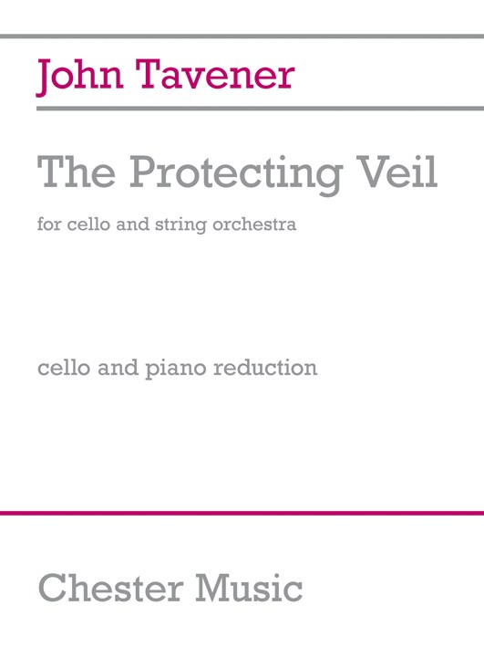 John Tavener: The Protecting Veil