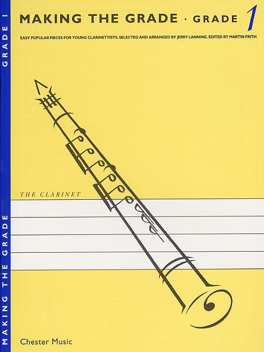 Making The Grade: Grade One (Clarinet)