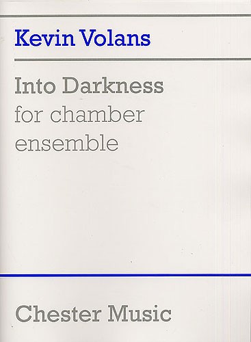 Kevin Volans: Into Darkness (Score)