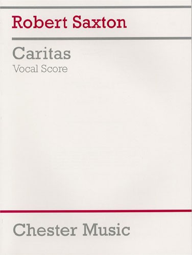 Robert Saxton: Caritas