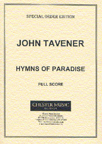 John Tavener: Hymns Of Paradise (Full Score)