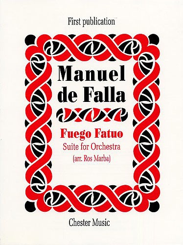 De Falla: Fuego Fatuo Suite For Orchestra (Full Score)