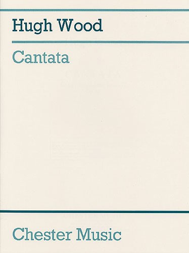 Hugh Wood: Cantata Op.30 (Score)