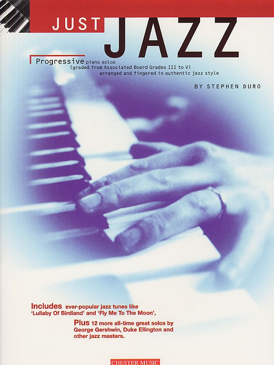 Just Jazz: Progressive Piano Solos From Grades III To V