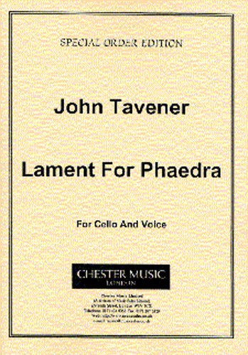 John Tavener: Lament For Phaedra