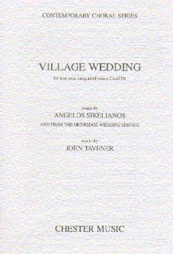John Tavener: Village Wedding