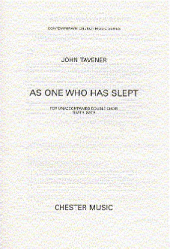 John Tavener: As One Who Has Slept