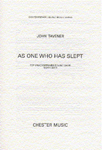 John Tavener: As One Who Has Slept