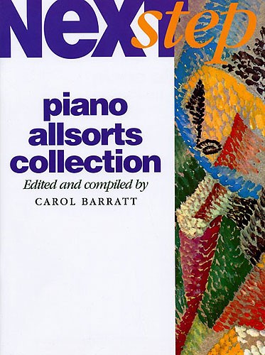 Next Step Piano Course Allsorts Collection (carol Barratt)