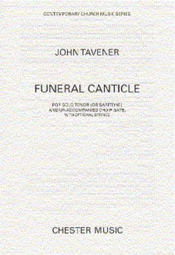 John Tavener: Funeral Canticle