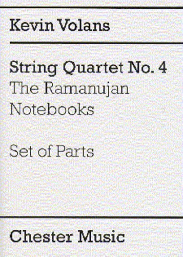 Kevin Volans: String Quartet No. 4 'The Ramanujan Notebooks' (Parts)