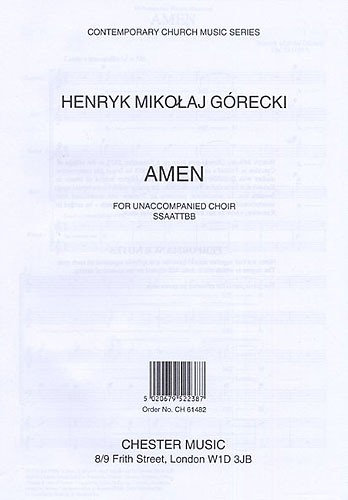 Henryk Mikolaj Gorecki: Amen (SSAATTBB)
