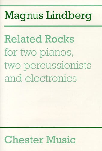 Magnus Lindberg: Related Rocks (Score)