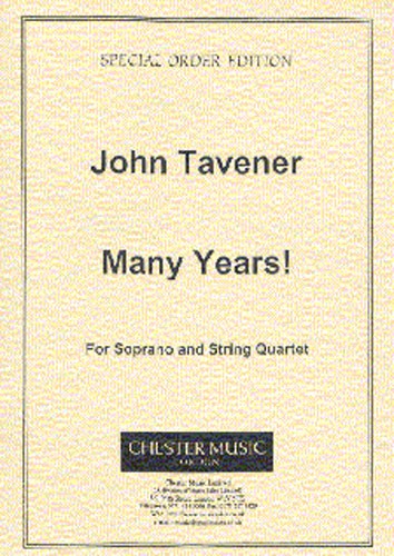 John Tavener: Many Years!