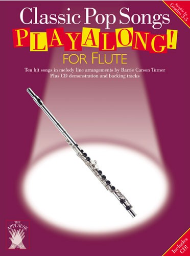 Applause: Classic Pop Songs Playalong For Flute