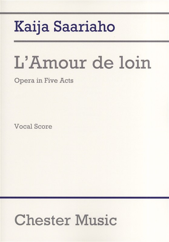 Kaija Saariaho: L'amour De Loin (Vocal Score)