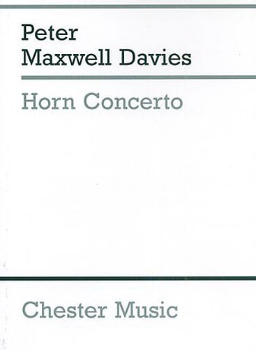 Peter Maxwell Davies: Horn Concerto (Study Score)