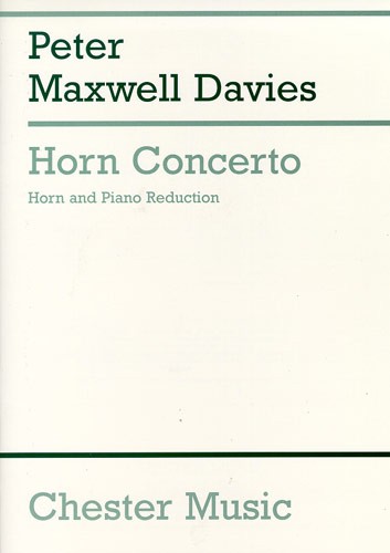 Peter Maxwell Davies: Horn Concerto (Horn And Piano)