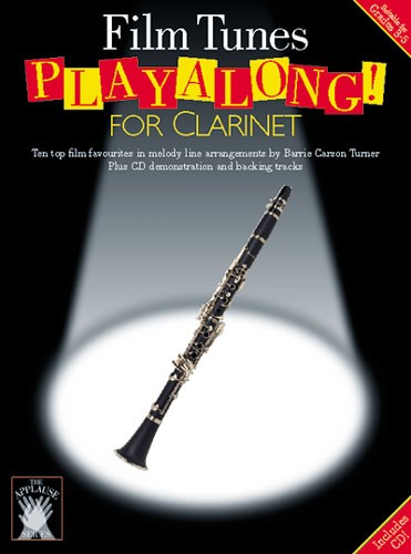 Applause: Film Tunes Playalong For Clarinet