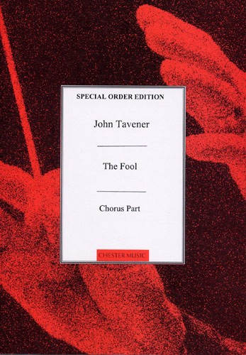 John Tavener: The Fool (Chorus Part)