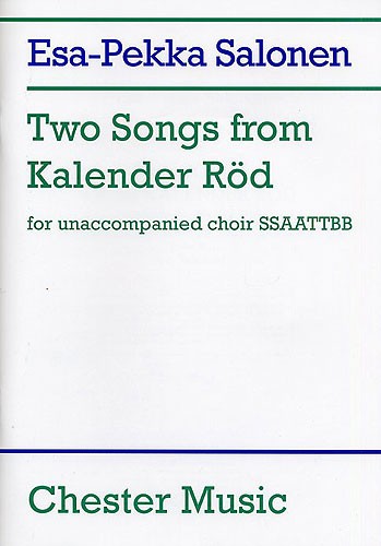 Esa-Pekka Salonen: Two Songs From Kalender Röd