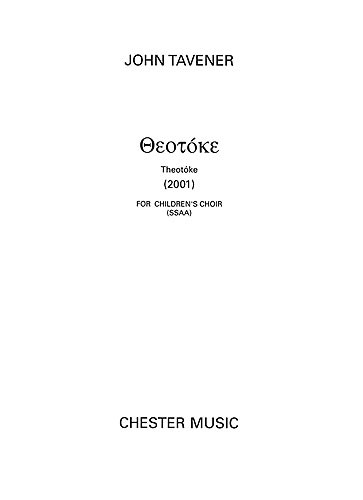 John Tavener: Theotoke