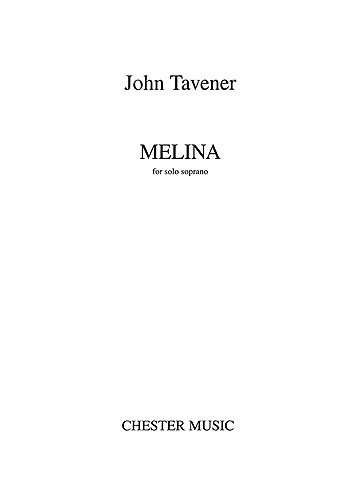 John Tavener: Melina