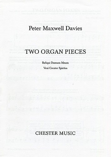 Peter Maxwell Davies: Two Organ Pieces