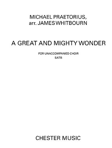 James Whitbourn: A Great And Mighty Wonder
