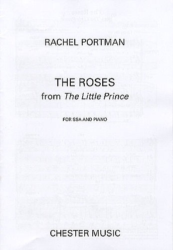 Rachel Portman: The Roses (The Little Prince)