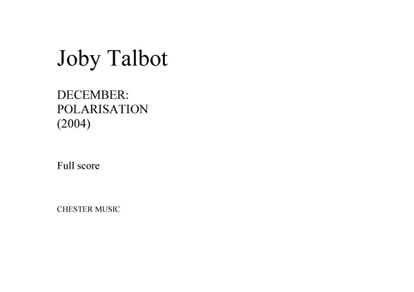 Joby Talbot: December - Polarisation (Score/Parts)