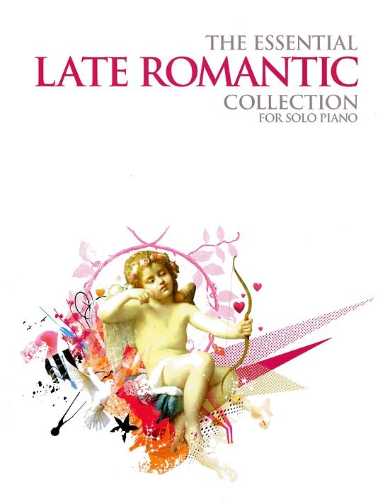 The Essential Late Romantic Collection