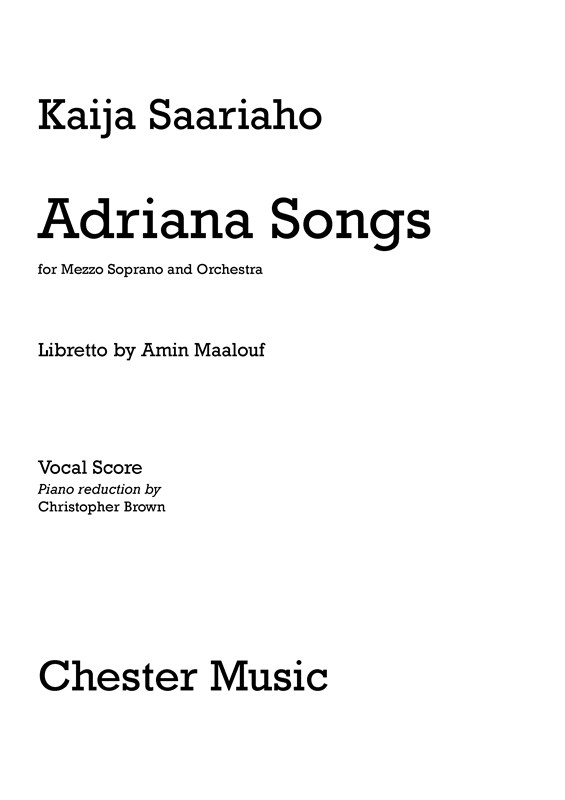 Kaija Saariaho: Adriana Songs