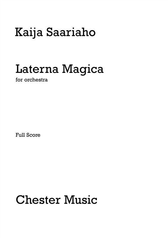 Kaija Saariaho: Laterna Magica for Orchestra (Full Score)